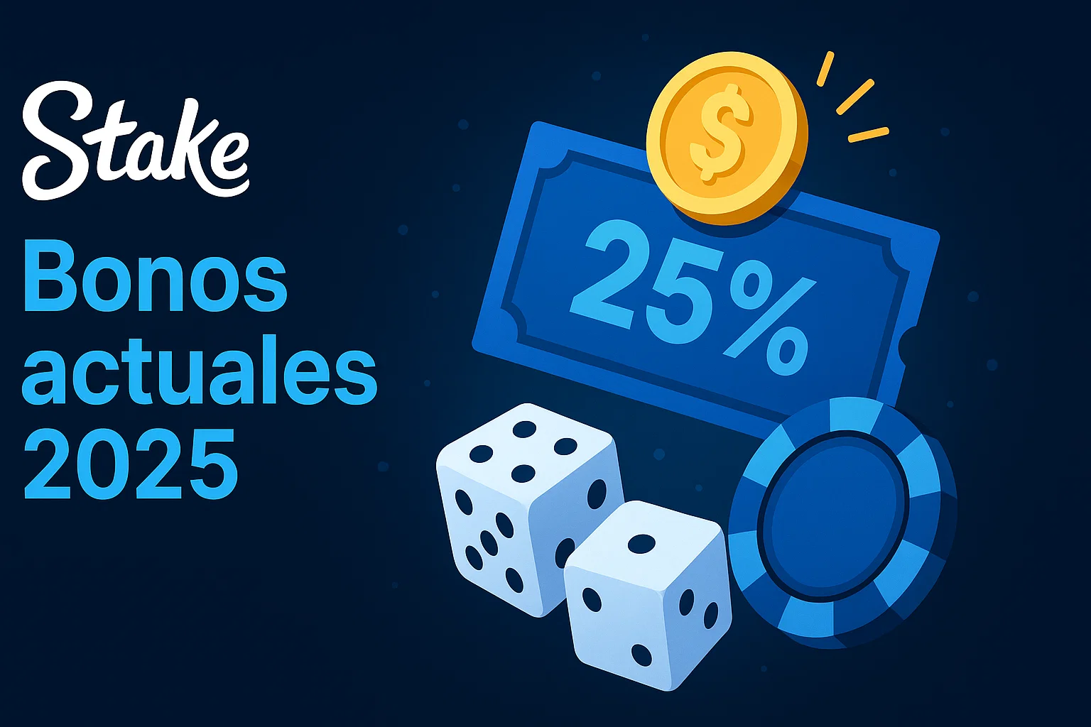 Bono stake - bonos actuales 2025